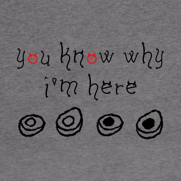You Know Why I'm Here Thanksgiving Deviled Eggs by DesignergiftsCie